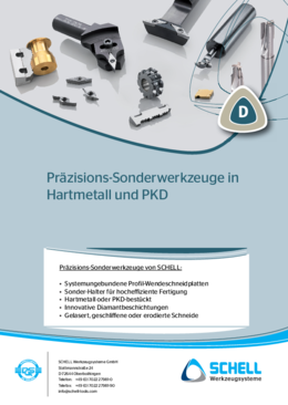 Special tools for hard metal – made by Schell