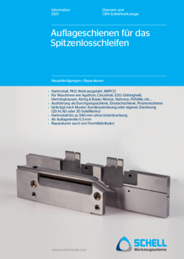 Auflageschienen für das Spitzenlosschleifen – von Schell